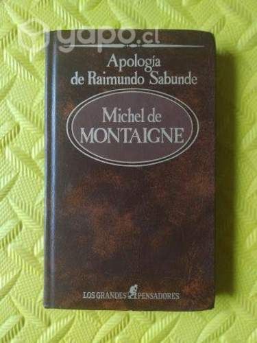 Apología de Raimundo Sabunde - Montaigne