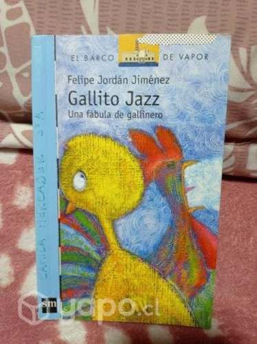 Libro: Gallito Jazz Autor: Felipe Jordán Jiménez