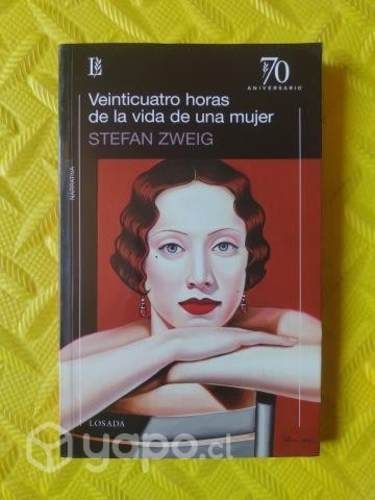 Veinticuatro horas de la vida de una mujer - Zweig