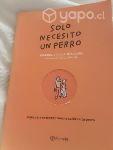 Libro solo necesito un perro