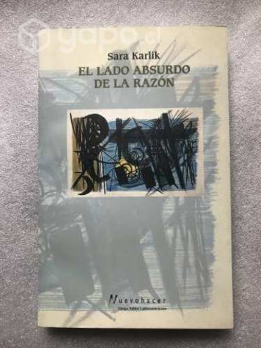 El lado absurdo de la razón - Sara Karlik