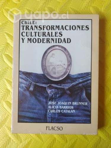 Chile: transformaciones culturales y modernidad