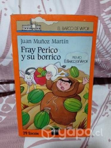 Fray Perico y su borrico AUTOR: Juan Muñoz Martin