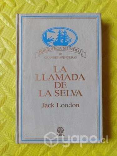 La llamada de la selva - Jack London