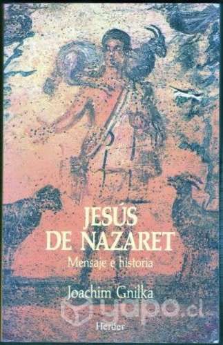 Jesús de Nazaret Joachim Gnilk