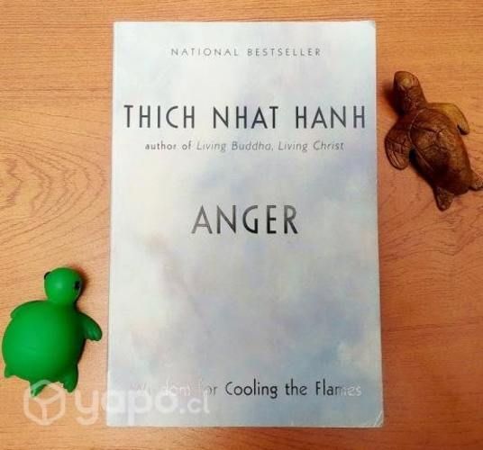 ANGER (La ira) / Thich Nhat Hanh