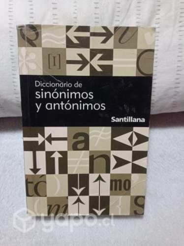 Diccionario de Sinónimos y Antónimos - SANTILLANA
