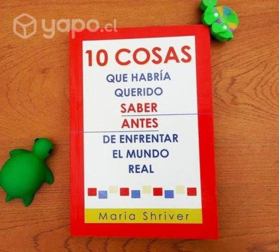 10 cosas que habría querido saber antes