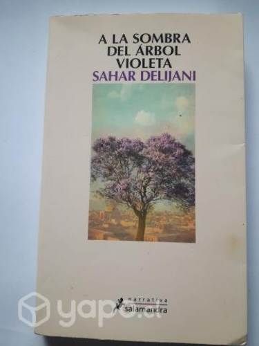 A la Sombra del Arbol Violeta,