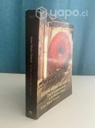 El arte último del siglo XX, Anna María Guasch