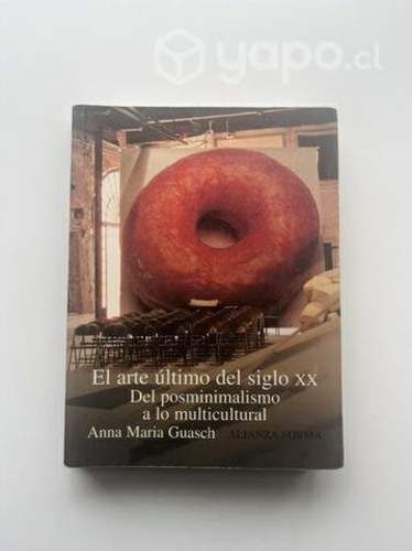 El arte último del siglo XX, Anna María Guasch