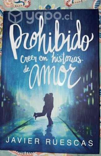 Libro: prohibido creer en historias de amor