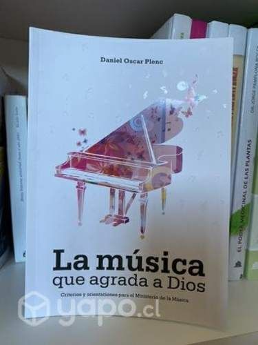 La música que agrada a Dios- Daniel Oscar Plenc