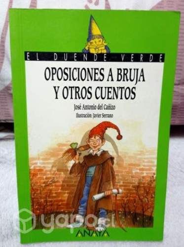 Oposiciones a bruja y otros cuentos - anaya