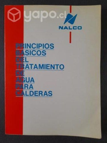 Principios Básicos Tratamiento Agua Para Calderas