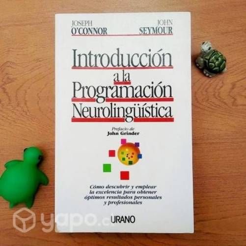 Intro a la programación neurolingüística / pnl
