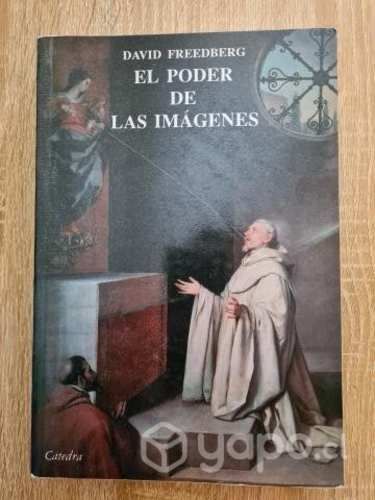 El poder de las imágenes - David Freedberg