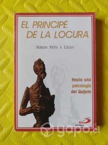 El príncipe de la locura - Sergio Peña y Lillo