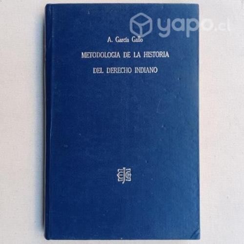 Historia Del Derecho Indiano Alfonso Garcia Gallo