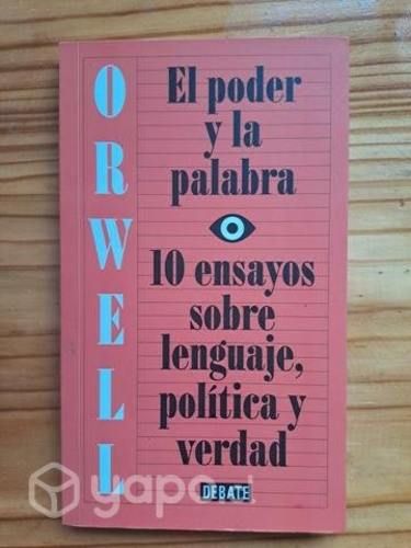 Orwell, El poder y la palabra