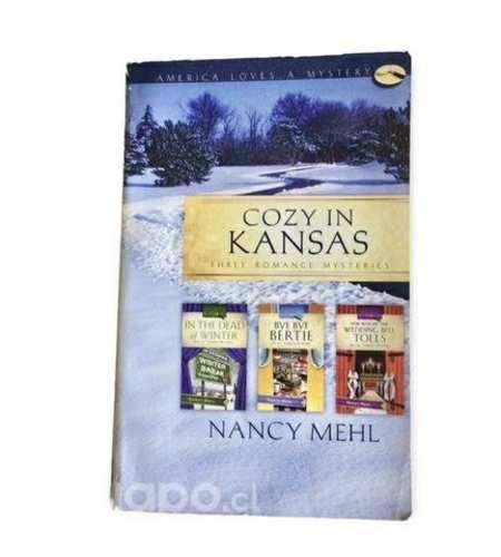 Libro  Cozy in Kansas  Nancy Mehl / En inglés