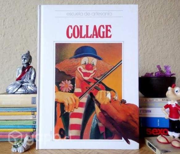 COLLAGE / Escuela de Artesanía / Tapa dura