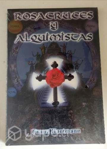 Rosacruces y alquimistas - Franz Hartmann (NUEVO)