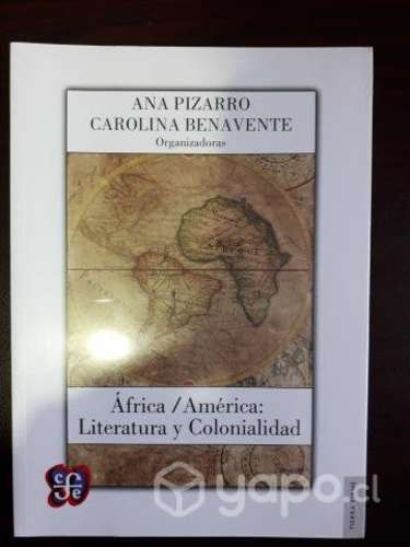 África / América: Literatura Y Colonialidad