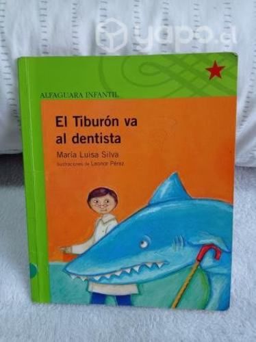 El Tiburón va al dentista Autor: María Luisa Silva