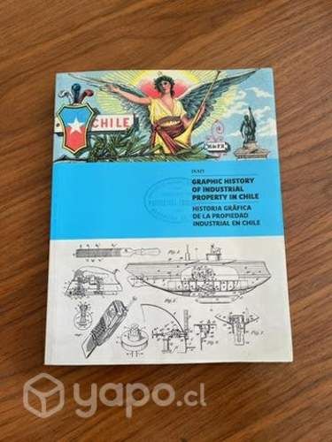 Historia gráfica de la propiedad industrial chile