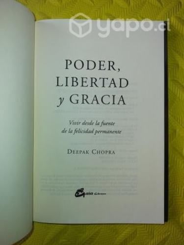 Poder, Libertad y Gracia - Deepak Chopra