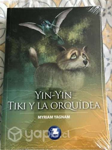Yin-Yin /Tiki y la orquídea. Myriam Yagnam,Zigzag