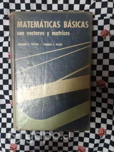Matemáticas Básicas con Vectores y Matrices