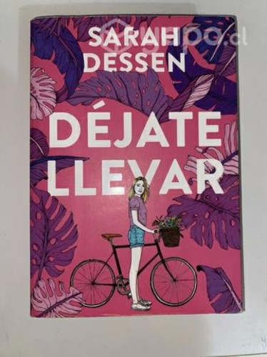 Déjate llevar libro sarah dessen