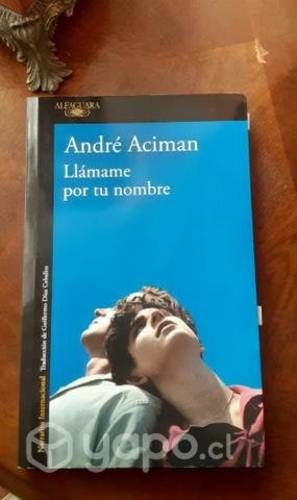 Libro Llámame por tu nombre