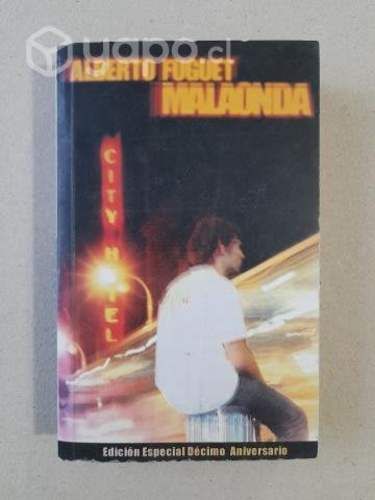 Malaonda. Alberto Fuguet