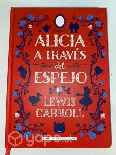 Libro tapa dura Alicia a través del espejo