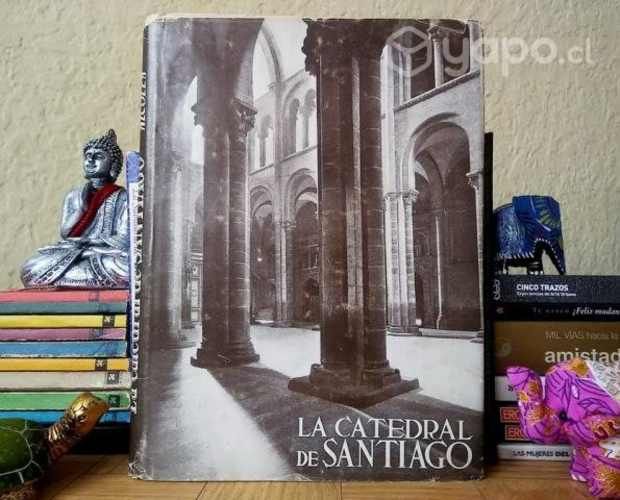 LA CATEDRAL DE SANTIAGO / Tapa dura