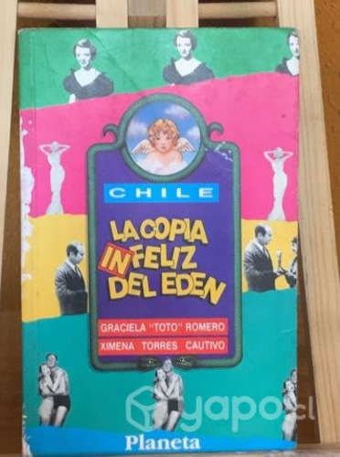 La copia infeliz del Eden - Graciela Toto Romero