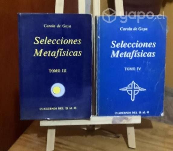 Selecciones Metafísiscas Tomos III y IV C de Goya