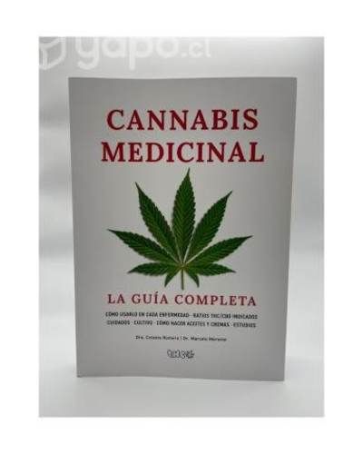 Cannabis medicinal. La guía completa