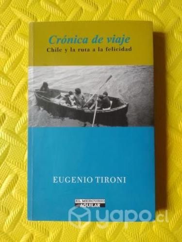 Crónica de viaje - Eugenio Tironi