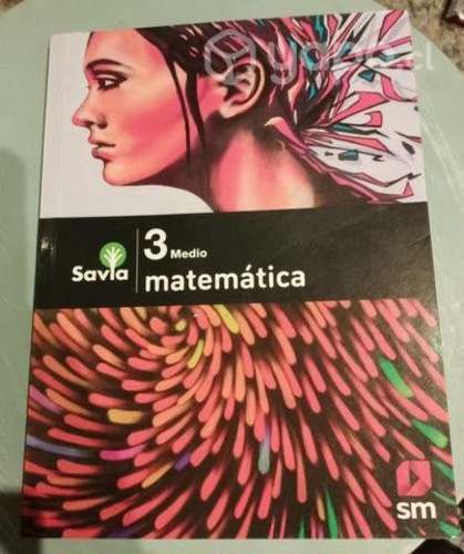 Libro de matemáticas 3ro medio Savia
