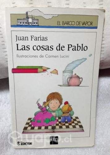 Las cosas de Pablo Autor: Juan Farías