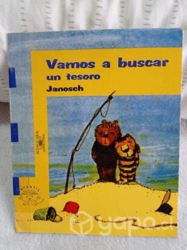 Vamos a buscar un tesoro Autor: Janosch ALFAGUARA