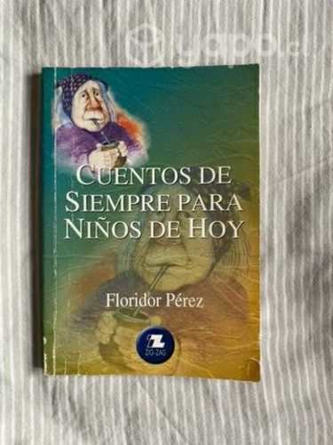 Cuentos de siempre para niños de hoy