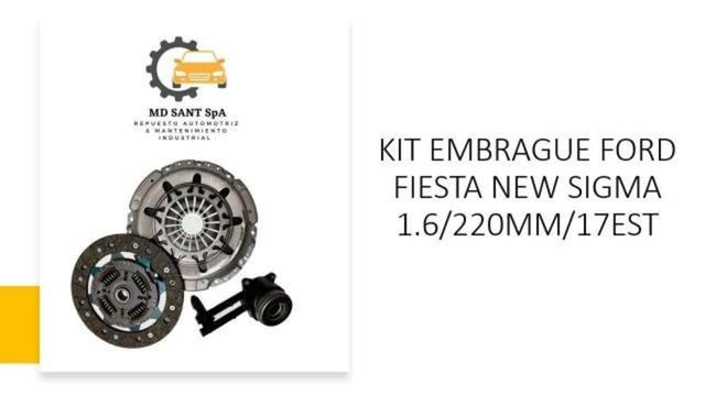 Kit embrague ford fiesta new sigma 1.6