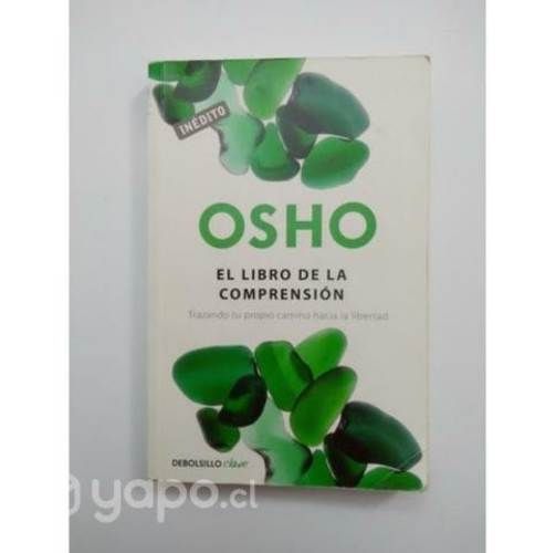 Osho: El Libro De La Comprensión