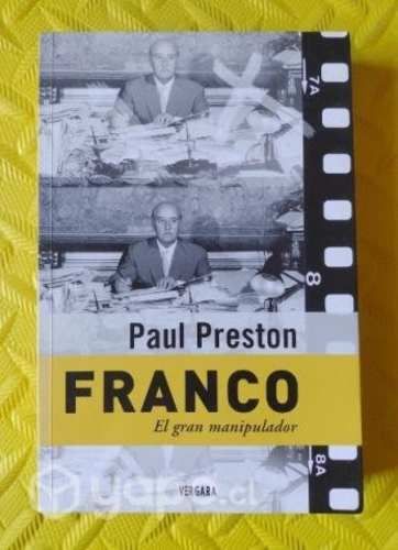 Franco, el gran manipulador - Paul Preston