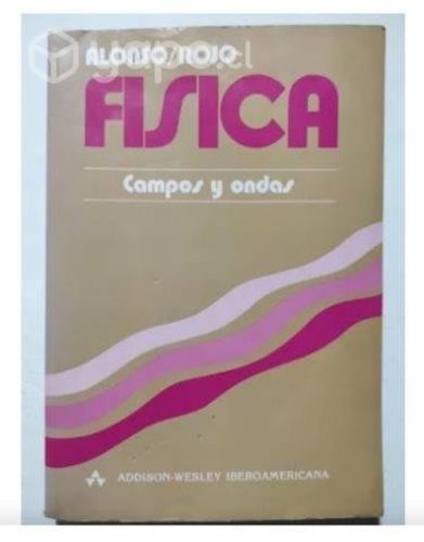 Física. campos y ondas - alonso/rojo